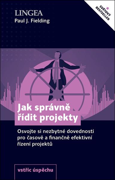 Levně Jak správně řídit projekty