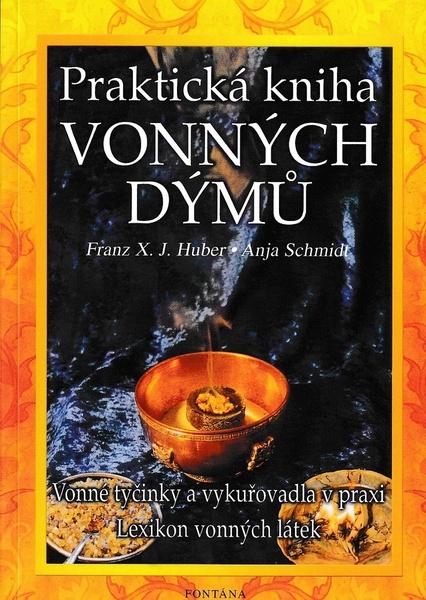 Levně Praktická kniha vonných dýmů
