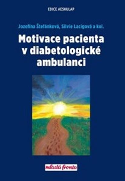 Motivace pacienta v diabetologické ambulanci - 978-80-204-4590-2