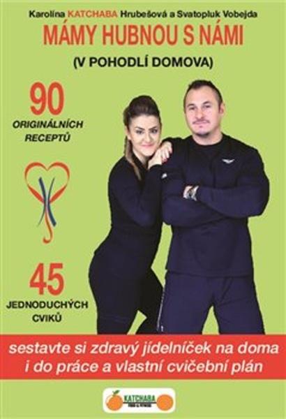 Mámy hubnou s námi - 978-80-907942-0-7