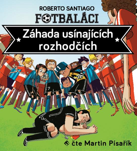 Levně Fotbaláci Záhada usínajících rozhodčích