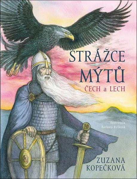 Strážce mýtů Čech a Lech - 978-80-906707-6-1