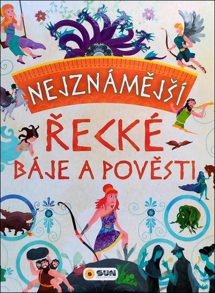 Levně Nejznámější řecké báje a pověsti