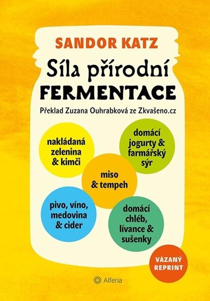 Síla přírodní fermentace - 978-80-271-3029-0