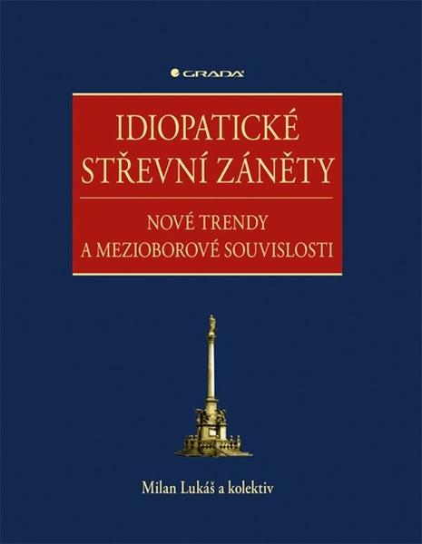Idiopatické střevní záněty - 978-80-271-1208-1