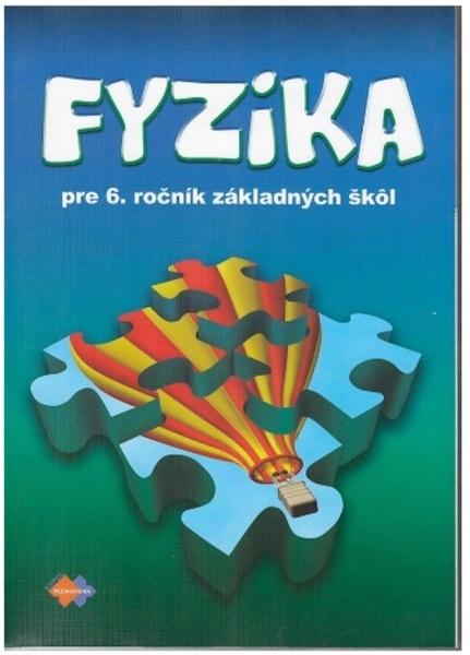 Fyzika pre 6. ročník základných škôl - 978-80-8091-540-7