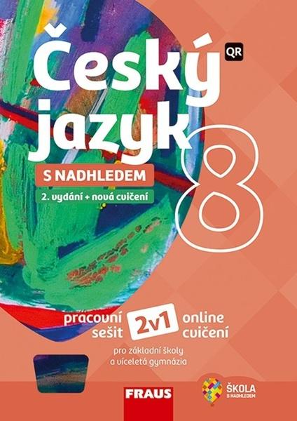 Český jazyk 8 s nadhledem 2v1 - 978-80-7489-624-8