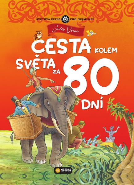 Cesta kolem světa za 80 dní - 978-80-7567-723-5