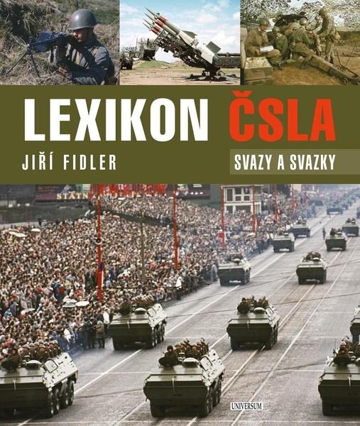Lexikon ČSLA Svazy a svazky - 978-80-242-7022-7