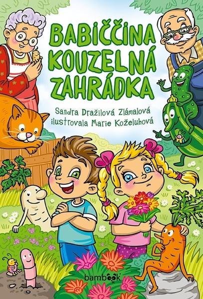 Babiččina kouzelná zahrádka - 978-80-271-1704-8