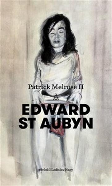 Levně Patrick Melrose II.