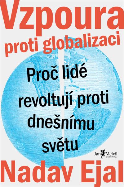 Vzpoura proti globalizaci - 978-80-7555-119-1