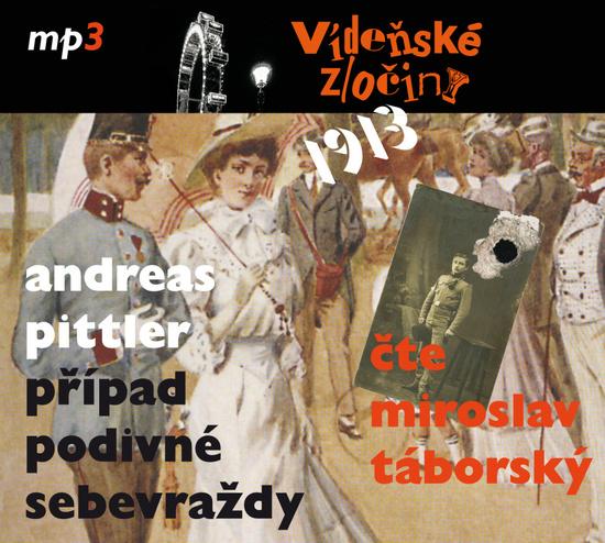 Levně Vídeňské zločiny 1913 Případ podivné sebevraždy