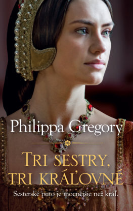Tri sestry, tri kráľovné - 978-80-556-4293-2