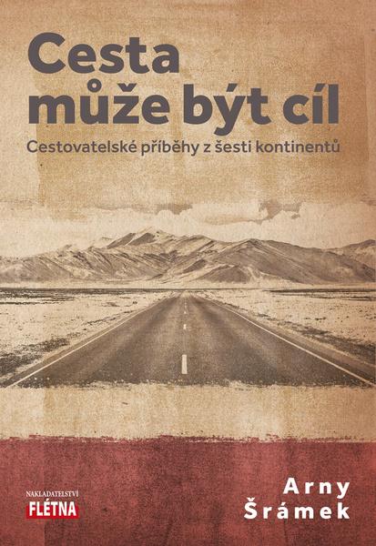 Cesta může být cíl - 978-80-88068-62-4