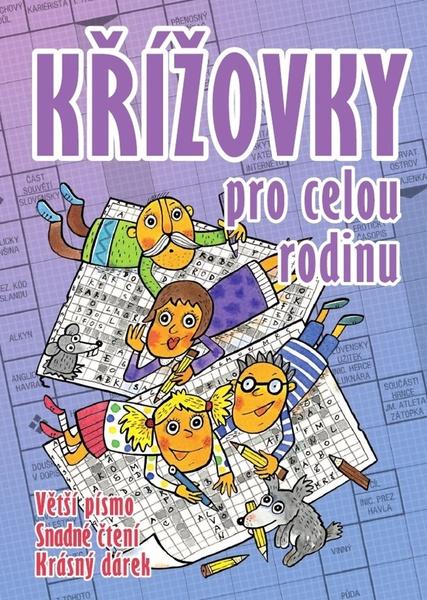 Křížovky pro celou rodinu - 978-80-7451-863-8