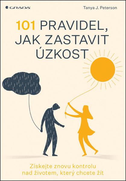 Levně 101 pravidel, jak zastavit úzkost