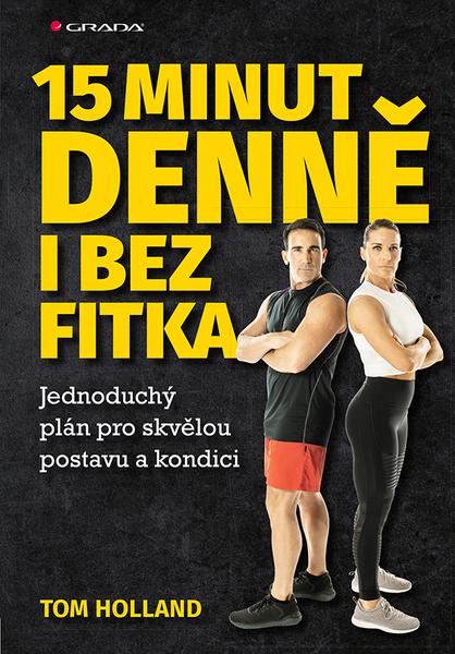 15 minut denně i bez fitka - 978-80-271-1750-5