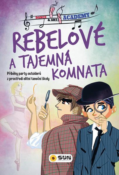 Levně Rebelové a tajemná komnata