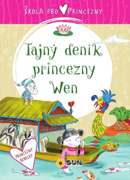 Levně Tajný deník princezny Wen
