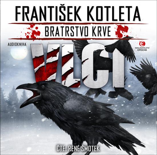 Bratrstvo krve 4 Vlci
