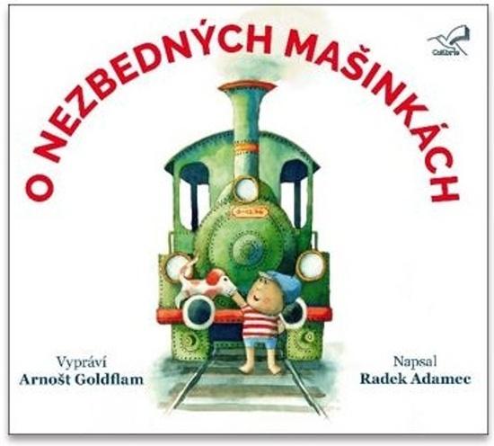 O nezbedných mašinkách
