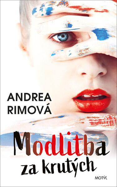 Levně Modlitba za krutých