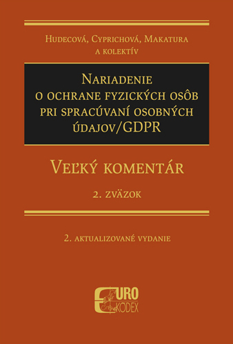 Nariadenie o ochrane fyzických osôb pri spracúvaní osobných údajov/GDPR - 978-80-8155-095-9