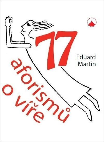 Levně 77 aforismů o víře