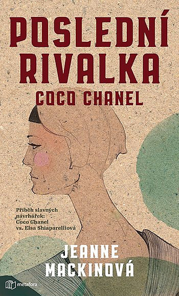 Poslední rivalka Coco Chanel - 978-80-7625-099-4