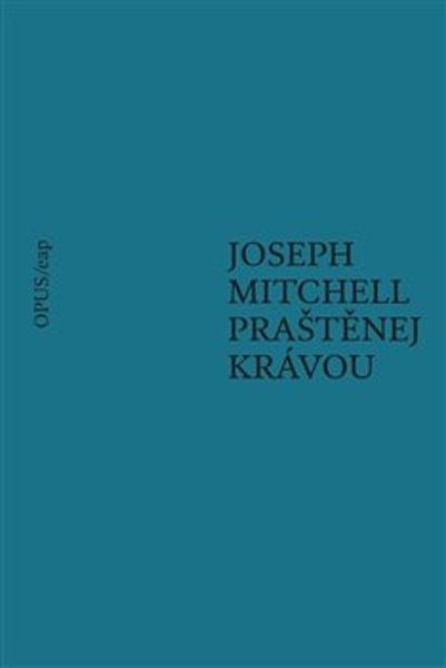 Praštěnej krávou - 978-80-87048-66-5