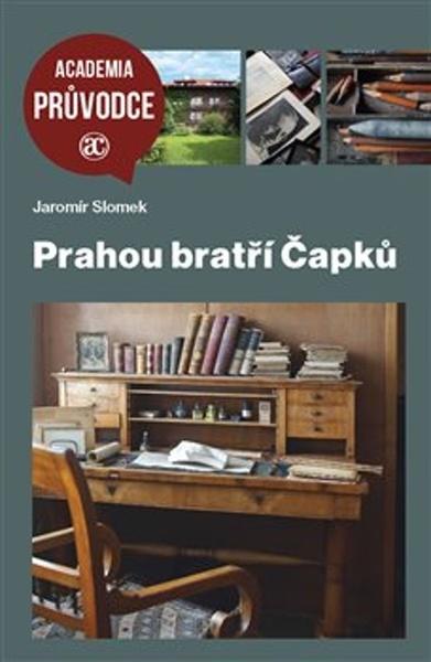Levně Prahou bratří Čapků