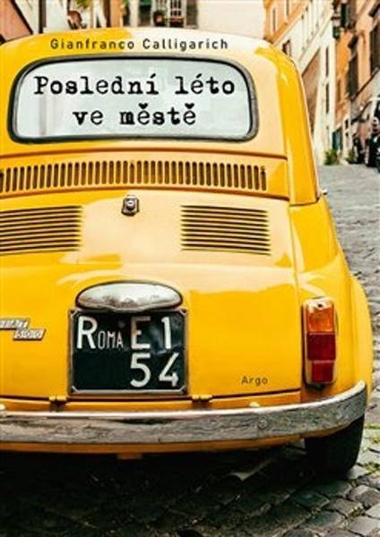 Poslední léto ve městě - 978-80-257-3358-5