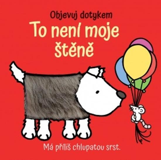 To není moje štěně - 978-80-256-2868-3
