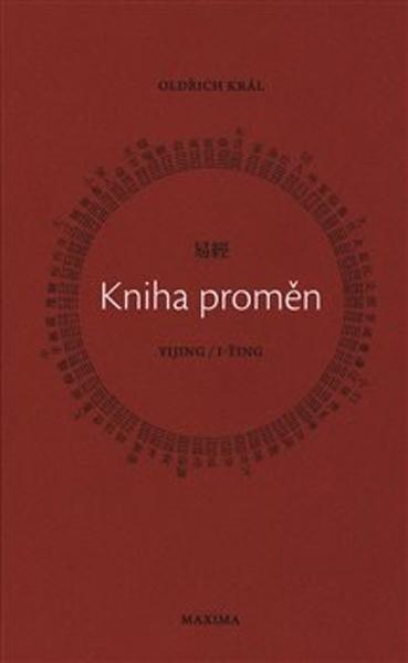 Kniha proměn I-ťing - 978-80-86921-03-7