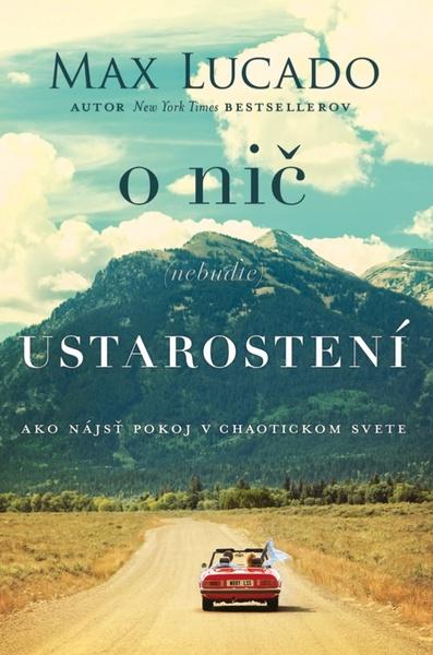 O nič (nebuďte) ustarostení - 978-80-89993-26-0