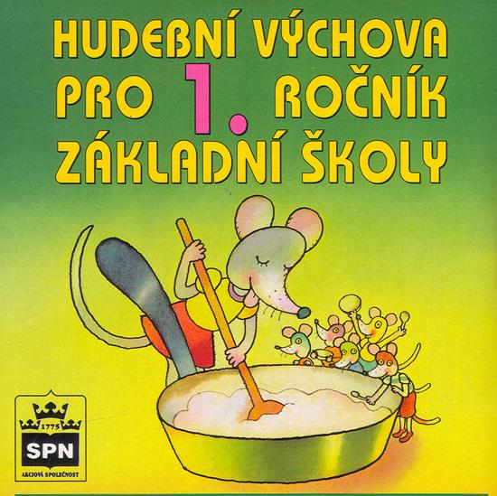 CD Hudební výchova pro 1.ročník základní školy - 40-315-0360-1