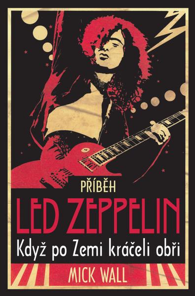 Příběh Led Zeppelin - 978-80-7291-222-3