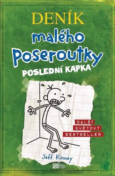 Deník malého poseroutky Poslední kapka - 978-80-7661-046-0