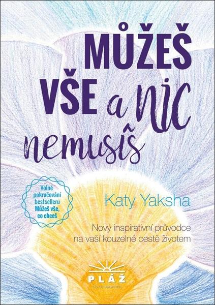Můžeš vše a nic nemusíš - 978-80-907632-2-7