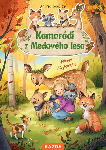 Kamarádi z Medového lesa - 978-80-7670-015-4