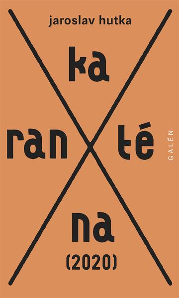 Karanténa - 978-80-7492-081-3