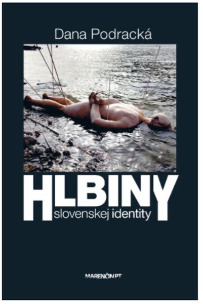 Levně Hlbiny slovenskej identity