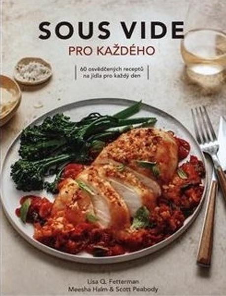 Sous vide pro každého - 978-80-7554-282-3
