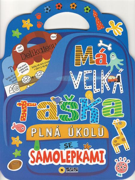 Levně Má velká taška plná úkolů se samolepkami