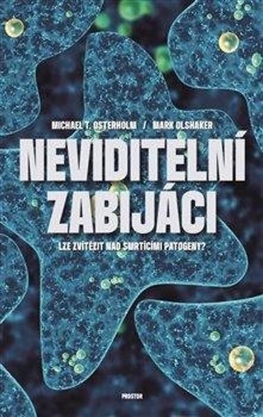 Levně Neviditelní zabijáci