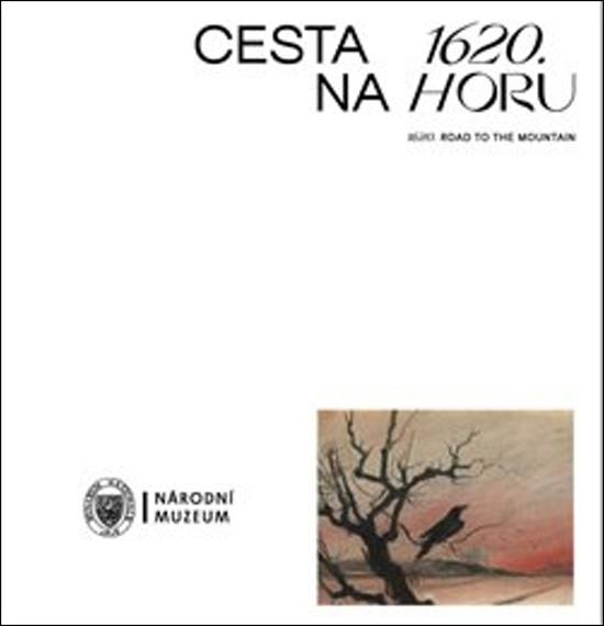 1620. Cesta na Horu / 1620. Road to the Mountain - 978-80-7036-647-9