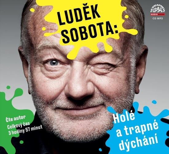 Levně Luděk Sobota: Holé a trapné dýchání