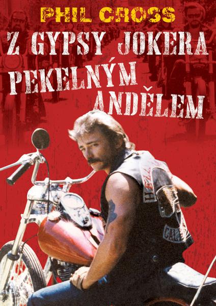 Levně Z Gypsy Jokera Pekelným andělem