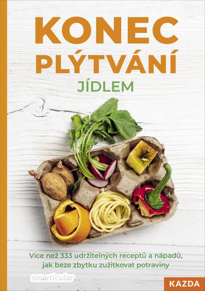 Levně Konec plýtvání jídlem